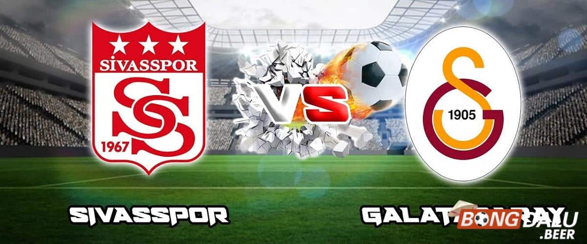 Nhận định soi kèo Sivasspor vs Galatasaray, 21h00 ngày 11/01/2024 - Giải VĐ Thổ Nhĩ Kỳ