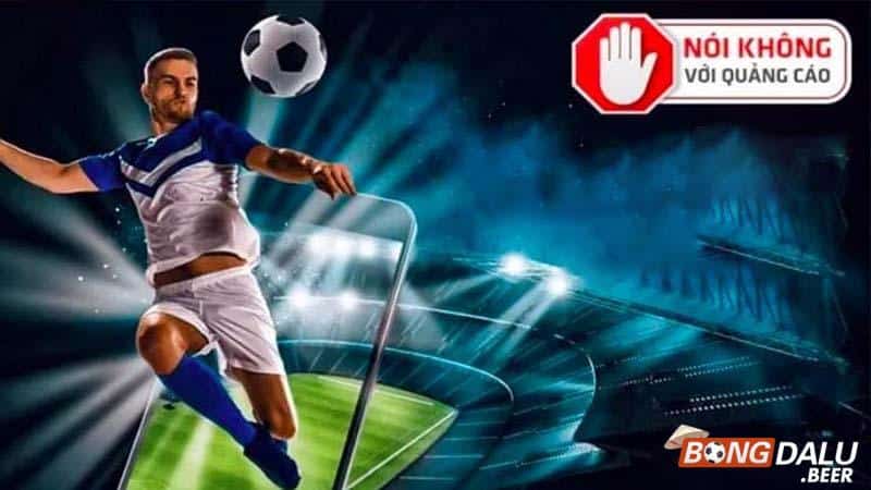 Hướng dẫn xem bóng đá trực tuyến siêu mượt