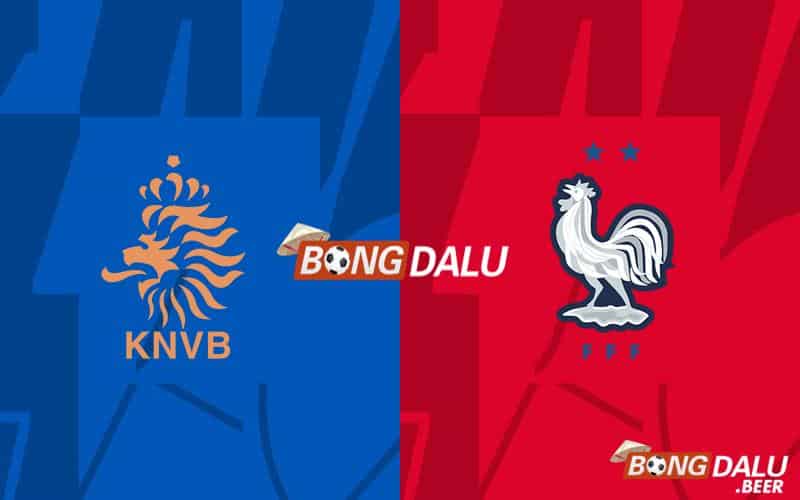 Nhận định, soi kèo Hà Lan vs Pháp 02h00 ngày 22/06 - Euro 2024