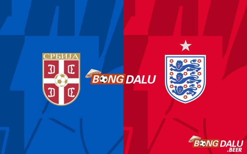 Nhận định, soi kèo Serbia vs Anh 02h00 ngày 17/06/2024 - Euro